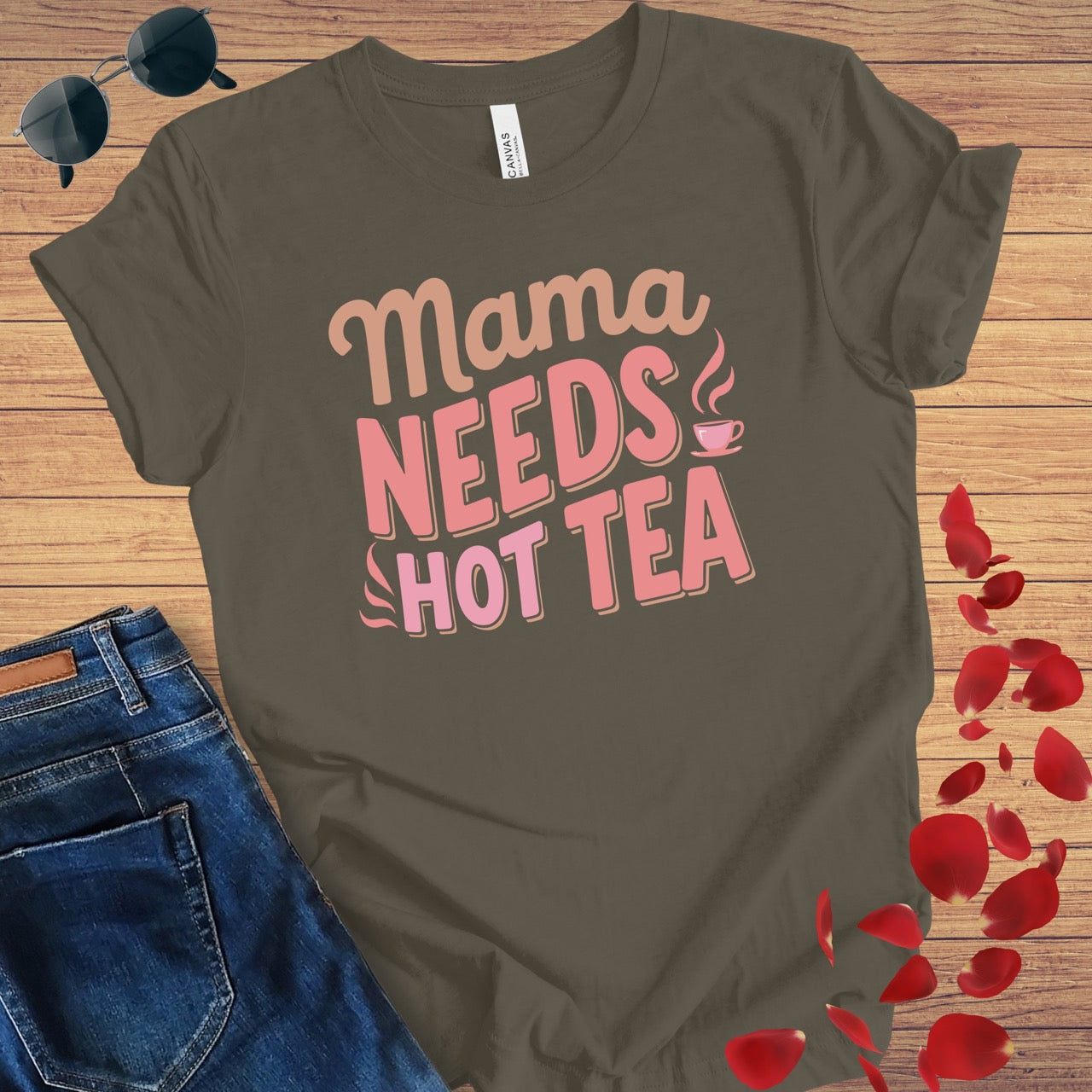 Mama Needs Hot Tea T-Shirt