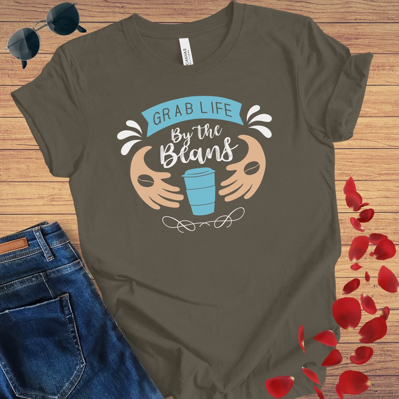 Grab Life By The Beans T-Shirt