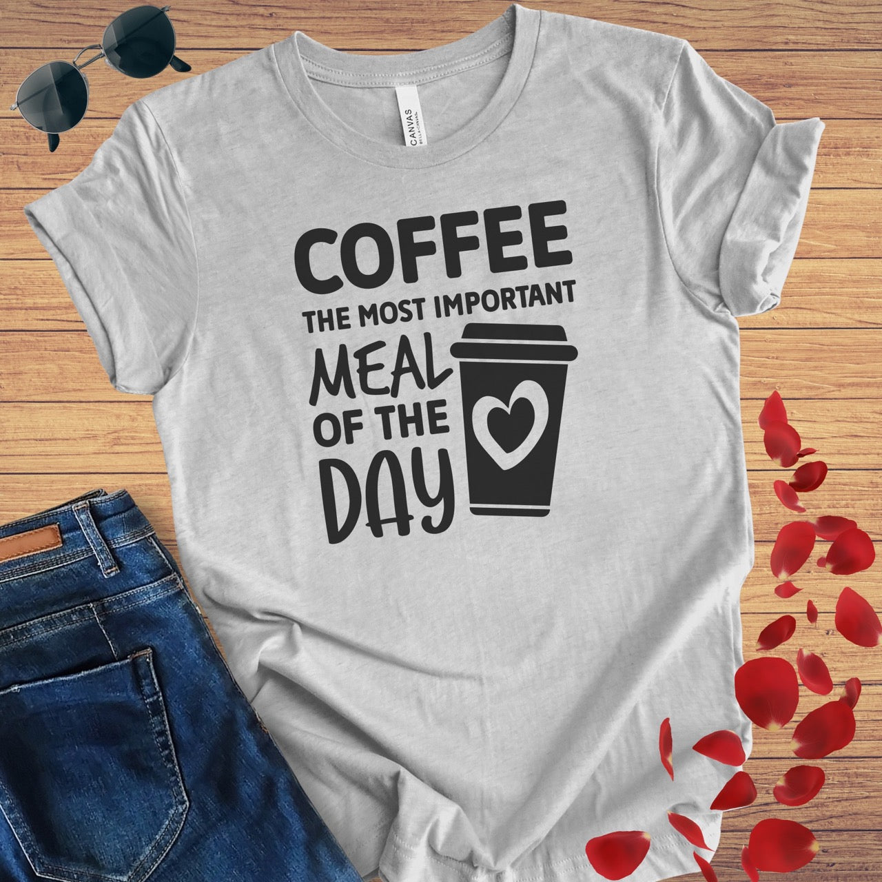 Coffee Most Important Meal Of The Day T-Shirt