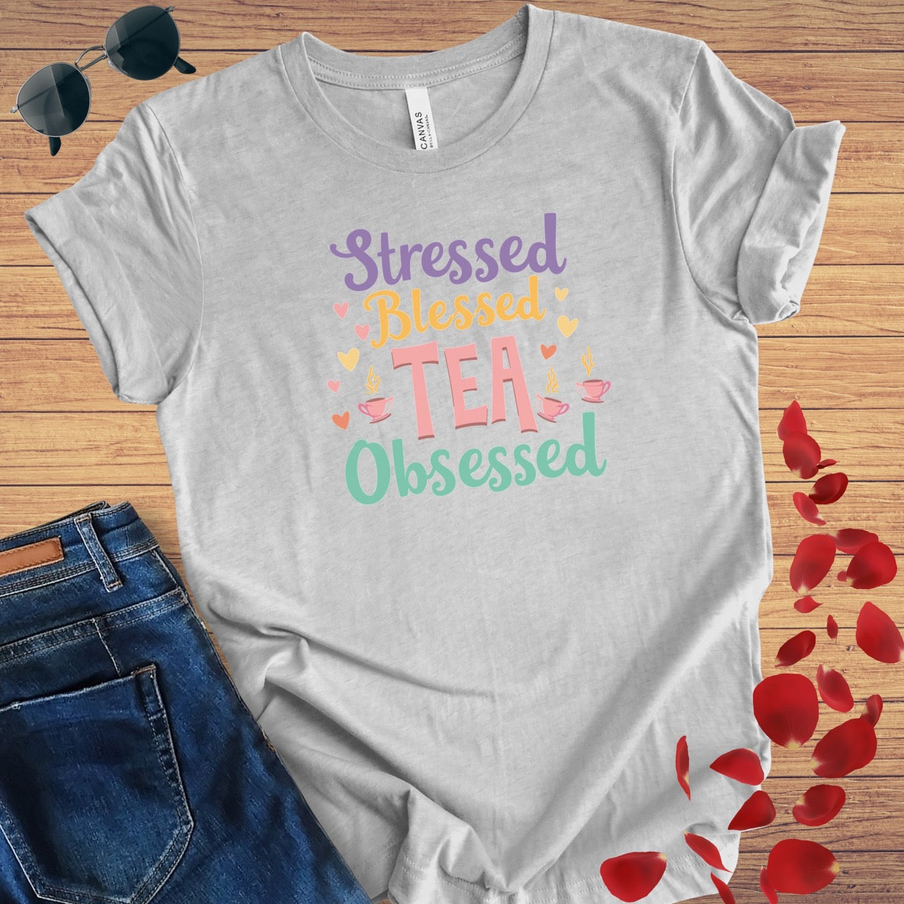 Stressed Tea Obsessed T-Shirt