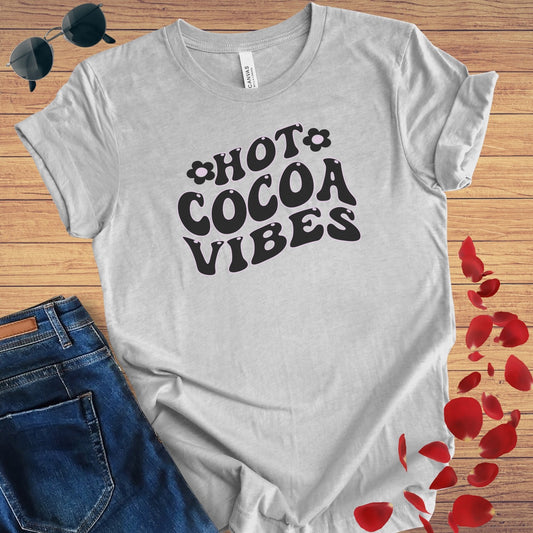 Hot Cocoa Vibes T-Shirt