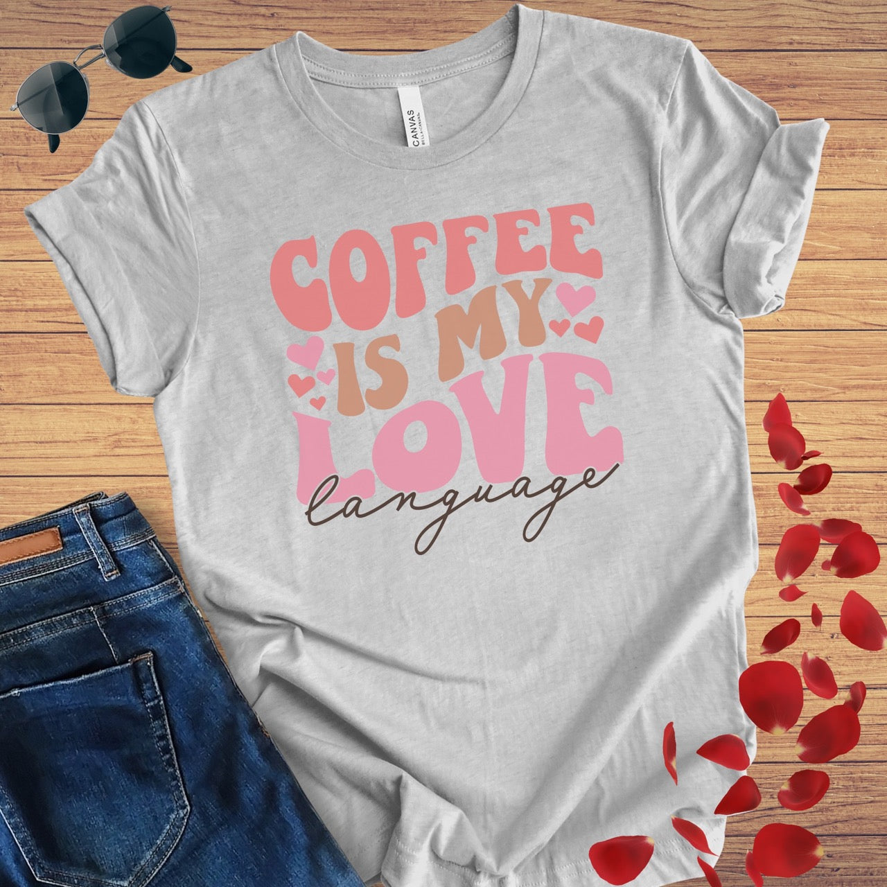 Coffee Is My Love Language T-Shirt