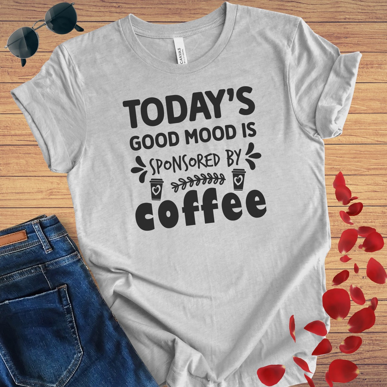 Good Mood Sponsored By Coffee T-Shirt