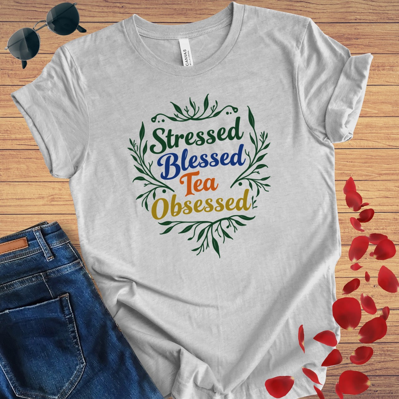 Stressed Blessed Tea Obsessed T-Shirt