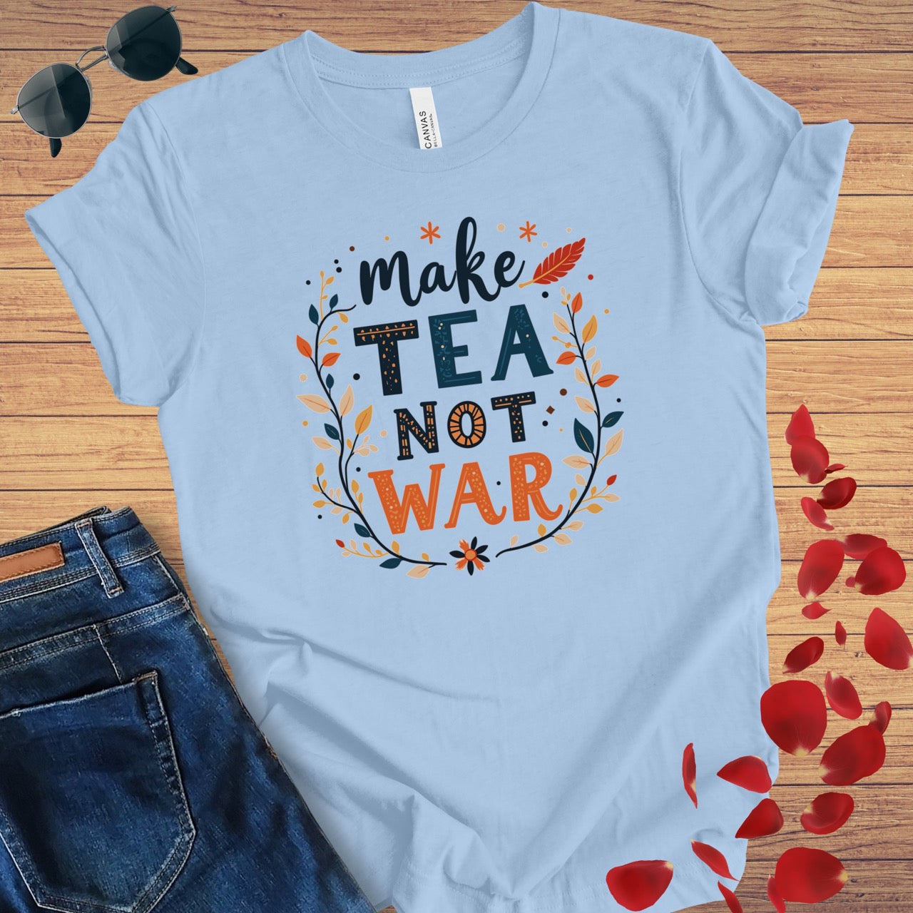 Make Tea Not War T-Shirt