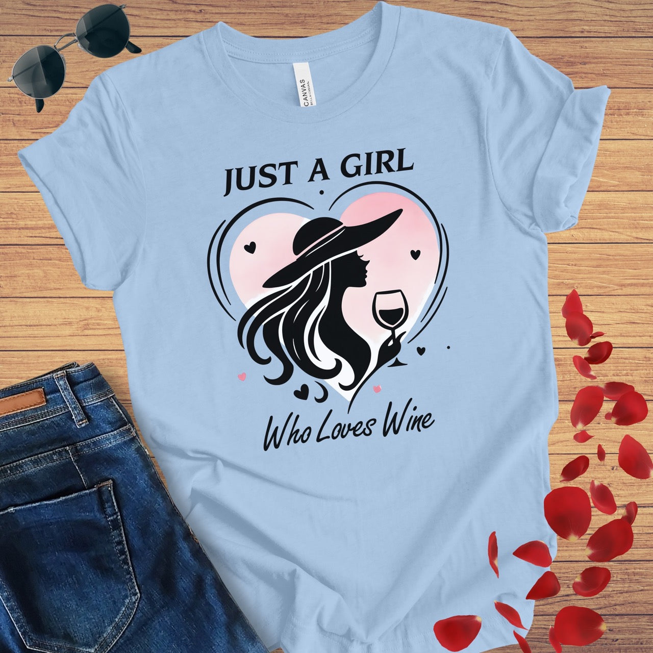 Just A Girl Who Loves Wine T-Shirt