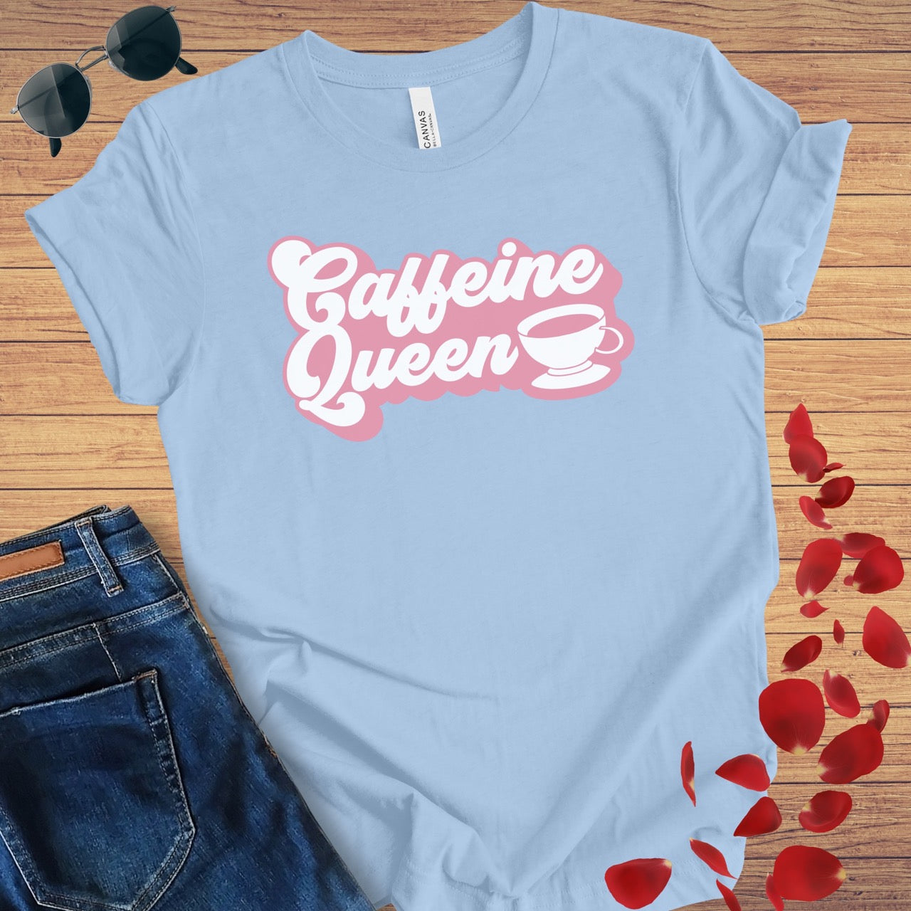 Caffeine Queen T-Shirt