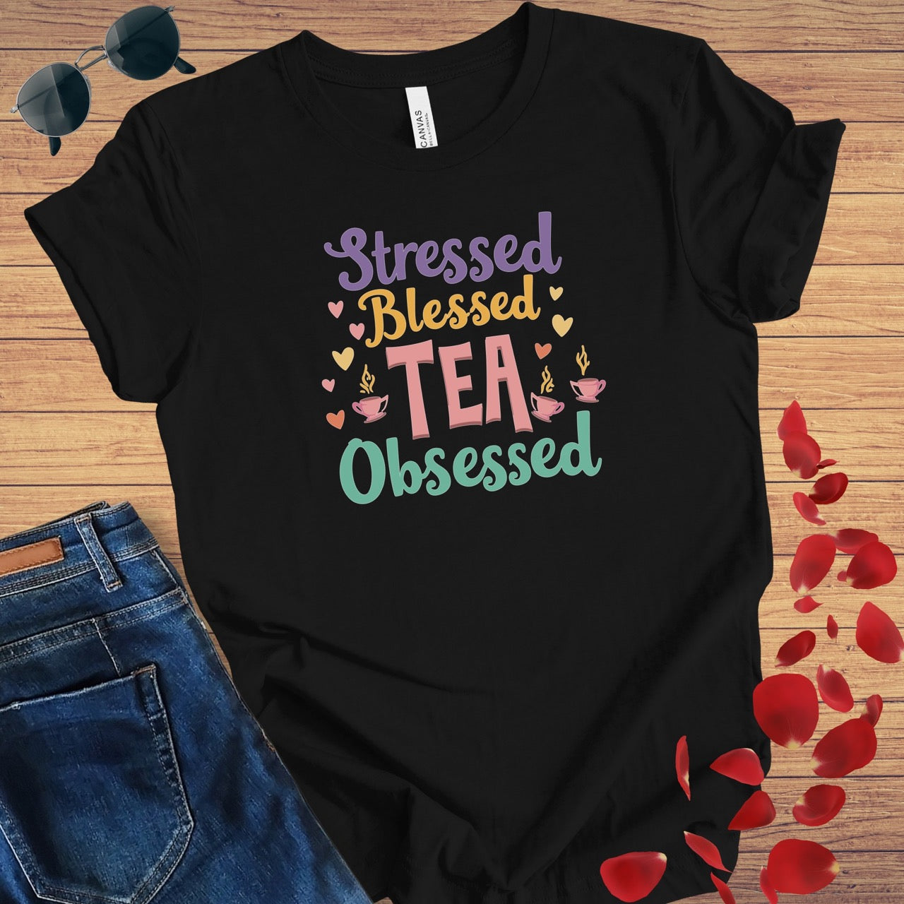 Stressed Tea Obsessed T-Shirt