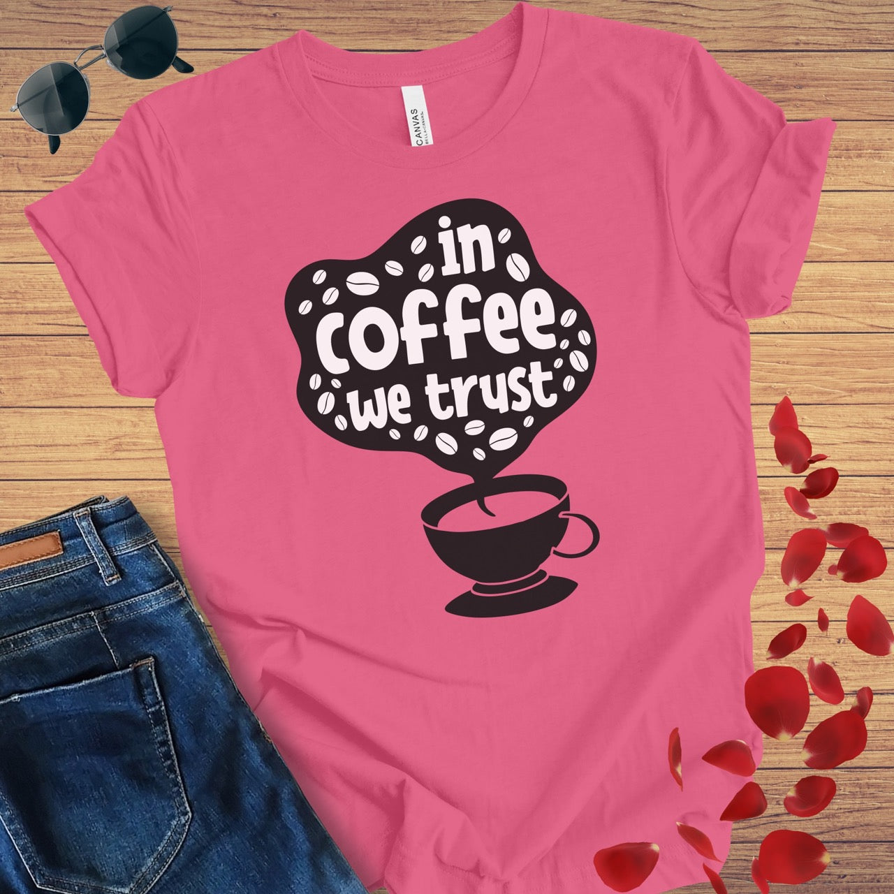 In Coffee We Trust T-Shirt