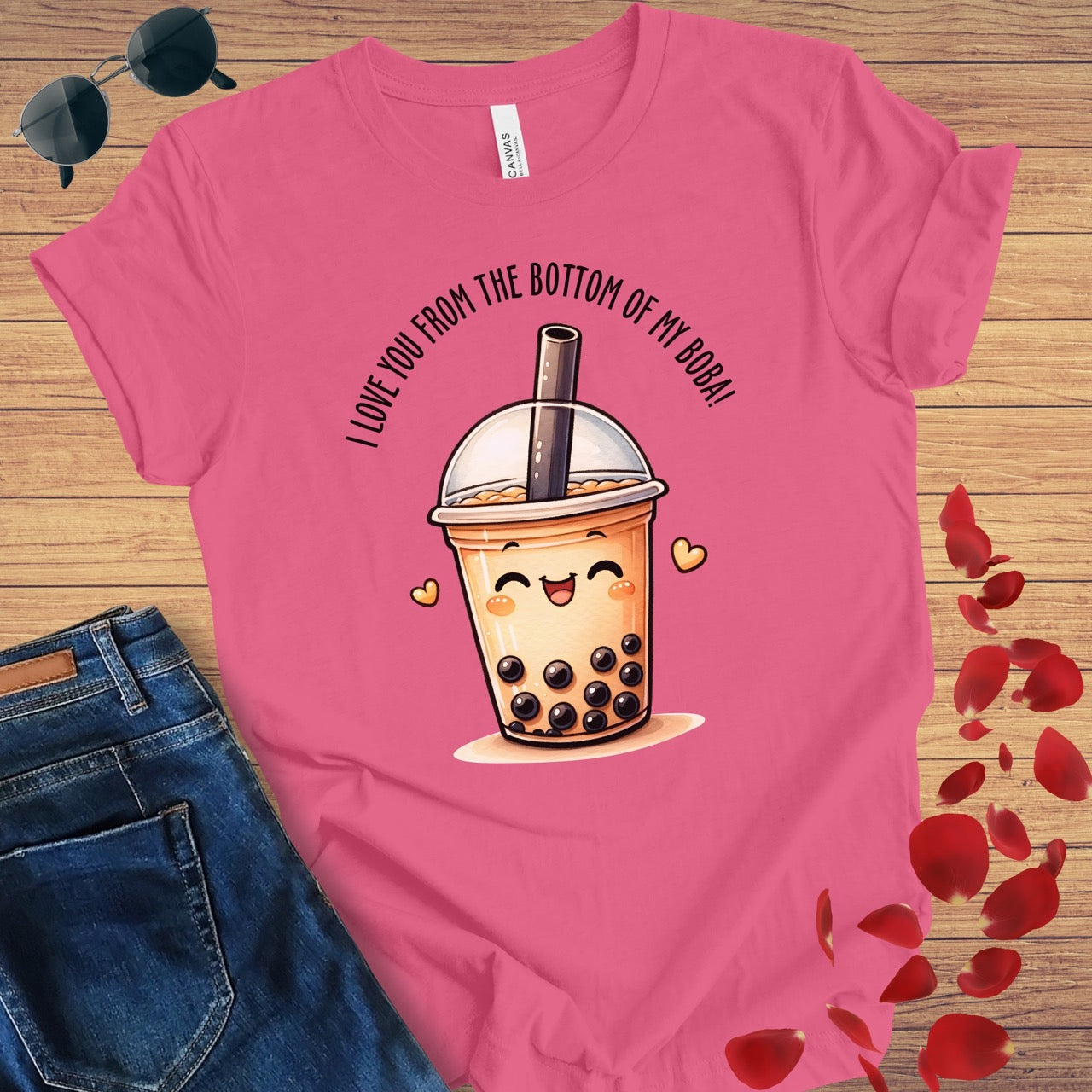 Love You From The Bottom Of My Boba T-Shirt