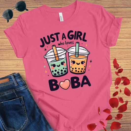 Just A Girl Loves Boba T-Shirt