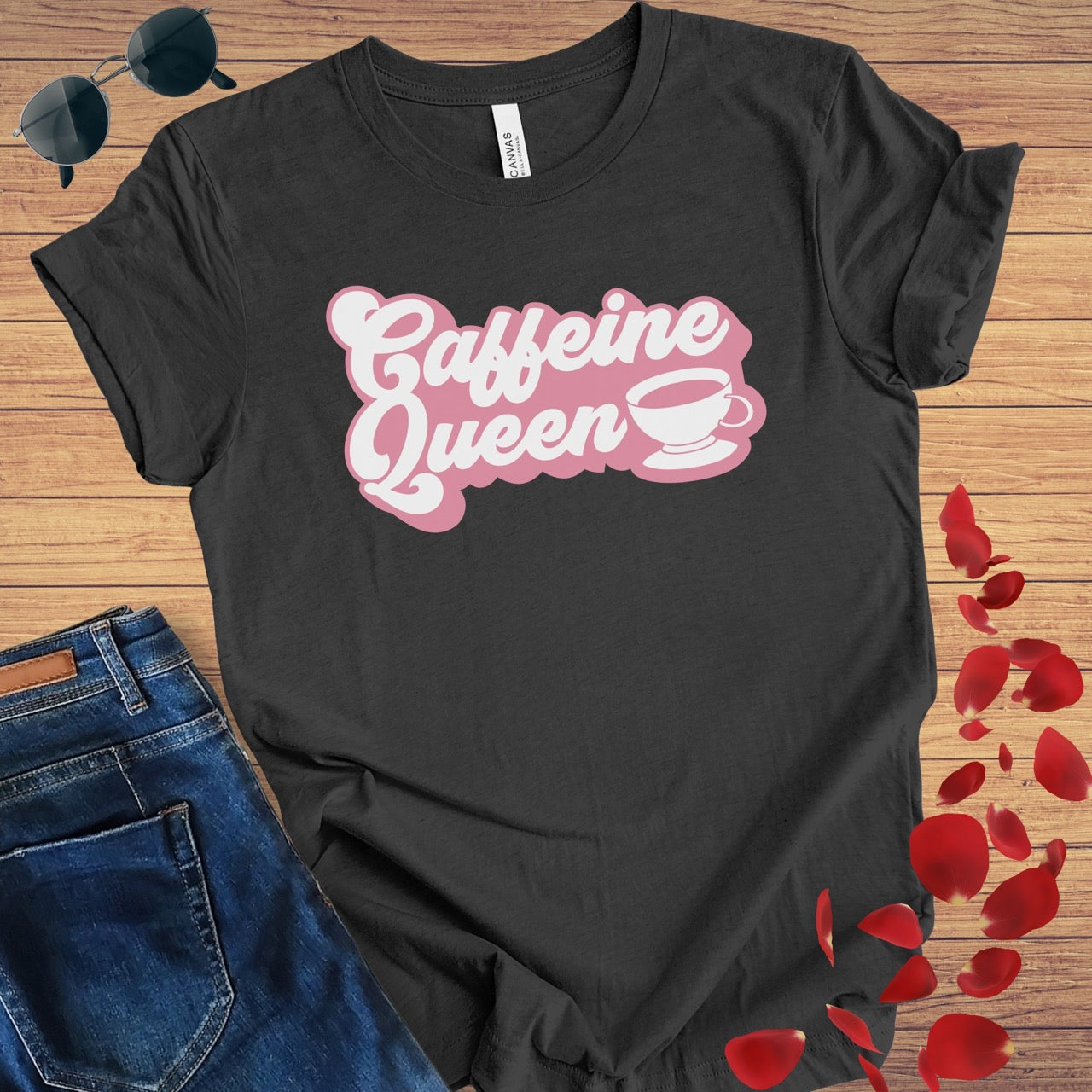 Caffeine Queen T-Shirt