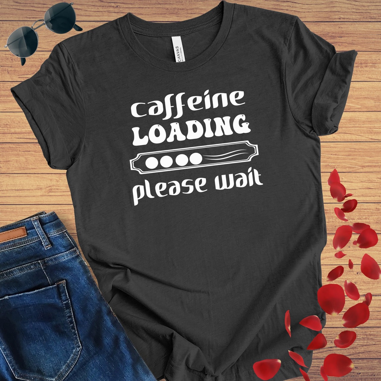 Caffeine Loading T-Shirt