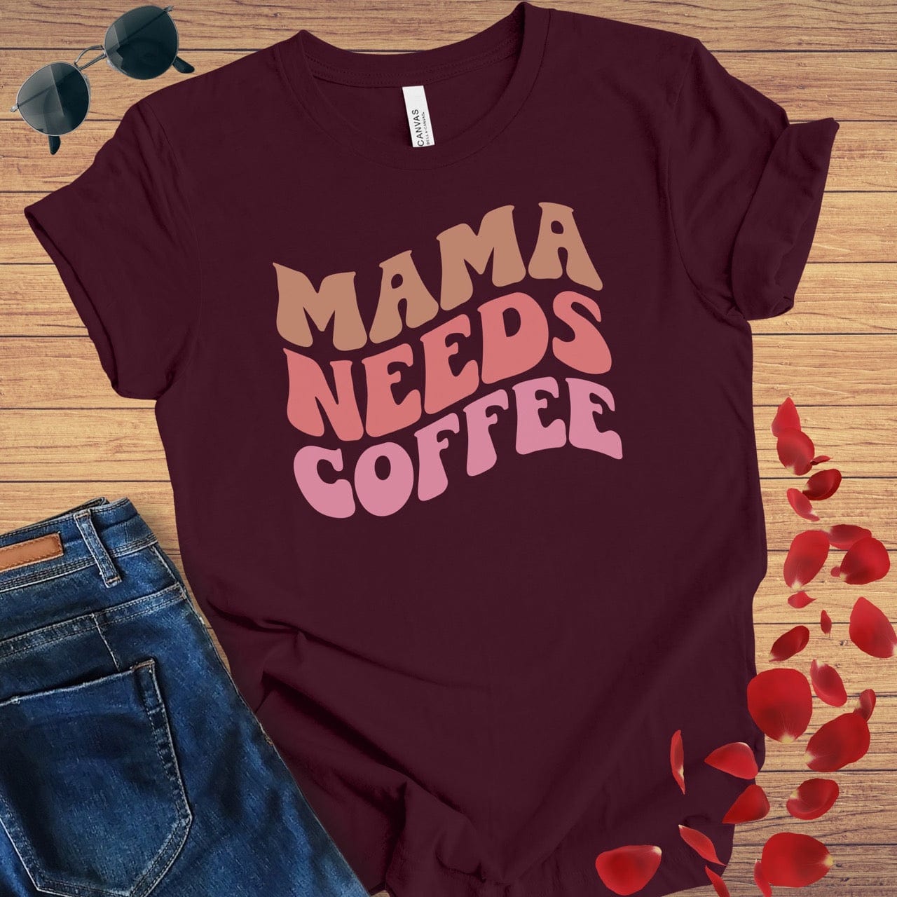 Mama Needs Coffee T-Shirt