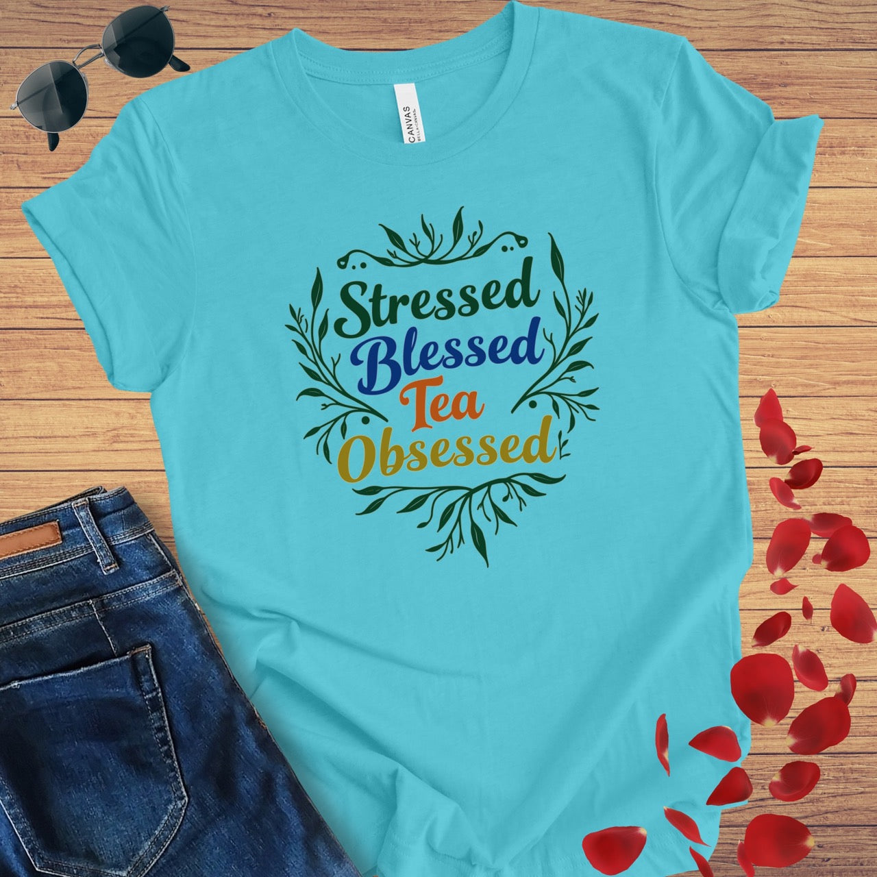 Stressed Blessed Tea Obsessed T-Shirt