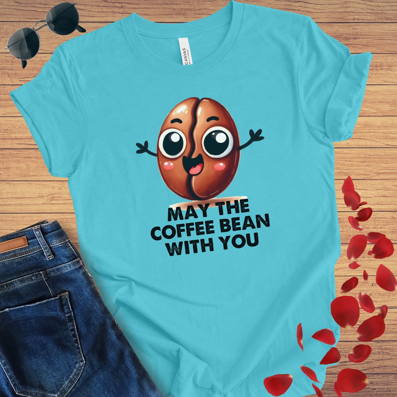 May The Coffee Bean With You T-Shirt