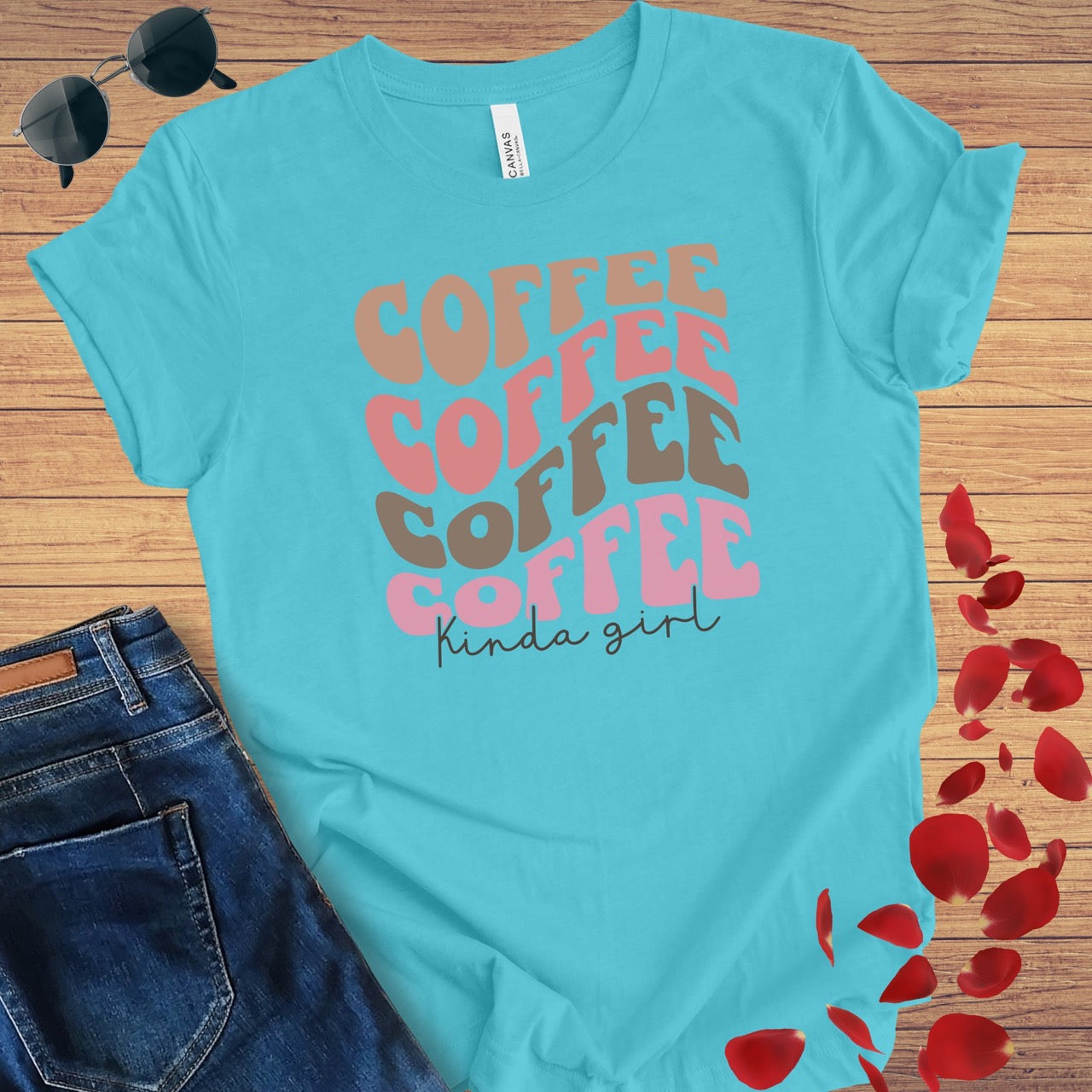 Coffee Kinda Girl T-Shirt