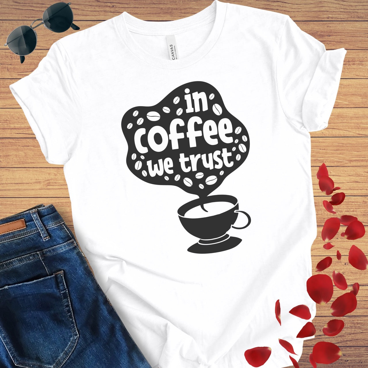 In Coffee We Trust T-Shirt