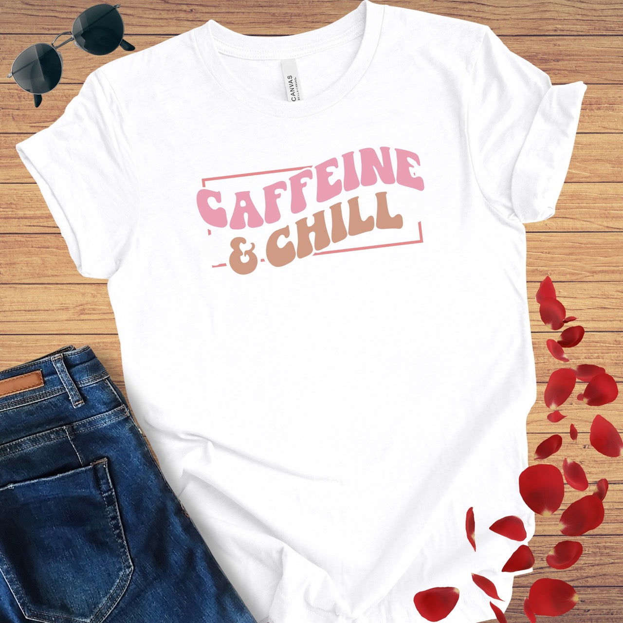 Caffeine & Chill T-Shirt