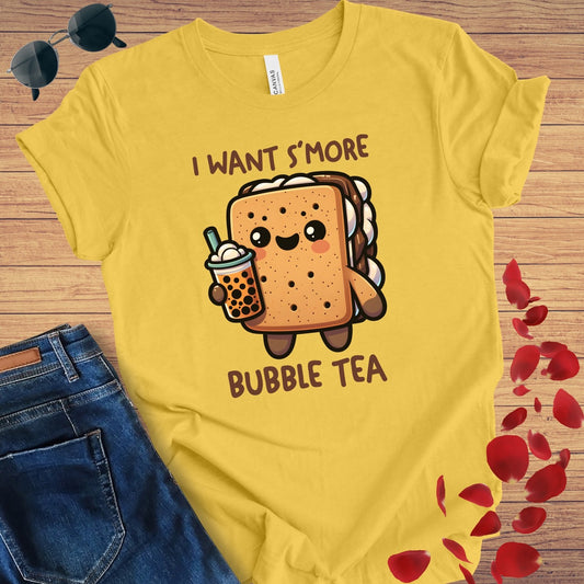 I Want S'More Bubble Tea T-Shirt